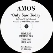 Amos - Only Saw Today