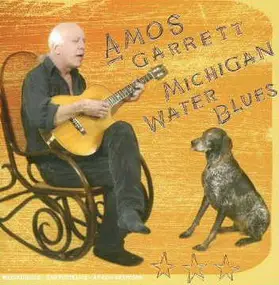 Amos Garrett - Michigan Water Blues