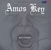 Amos Key - Keynotes - Lost Tapes ,..