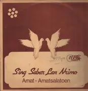 12inch Vinyl Single - Amat Amatsalatoen - Sing Sabar Lan Nrimo