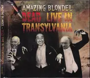Amazing Blondel - Dead: Live In Transylvania
