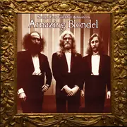 Double CD - Amazing Blondel - Songs For Faithful Admirers
