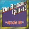 7inch Vinyl Single - Amazing Guitars. The - Apache 80