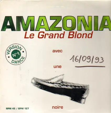Amazonia - Le Grand Blond
