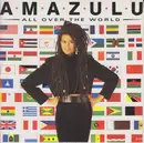 7'' - Amazulu - All Over The World