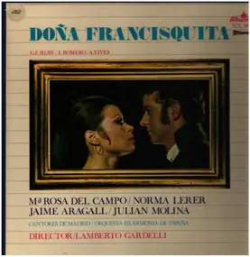 Amadeo Vives - Doña Francisquita