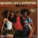 7inch Vinyl Single - Amadeo - Moving Like A Superstar