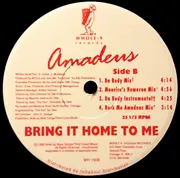 12'' - Amadeus - Bring It Home To Me