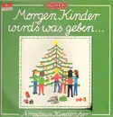 LP - Amadeus Kinderchor - Morgen Kinder Wird's Was Geben