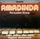CD - Amadinda Percussion Group - Cage · Márta · Sáry · Reich · Ragtime · African Music