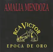 Amalia Mendoza - Amalia Mendoza