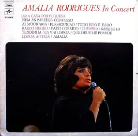 Amália Rodrigues - Amalia Rodrigues In Concert