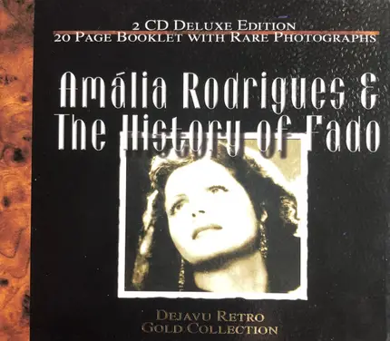 Amália Rodrigues - Amalia Rodrigues & The History Of Fado
