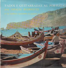 Amália Rodrigues - Fados E Guitarradas Au Portugal
