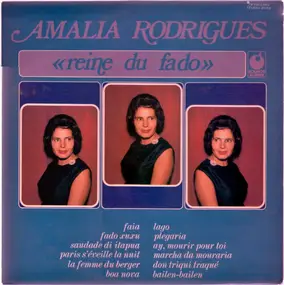 Amália Rodrigues - Reine Du Fado