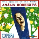 CD - Amália Rodrigues - The Queen Of The Fado - Coimbra