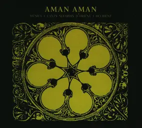 Aman Aman - Musica I Cants Sefardis d'Orient I Occident