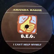 12inch Vinyl Single - Amanda Baker - I Can't Help Myself