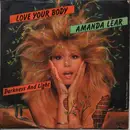 7inch Vinyl Single - Amanda Lear - Love Your Body