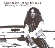 Amanda Marshall - Beautiful Goodbye