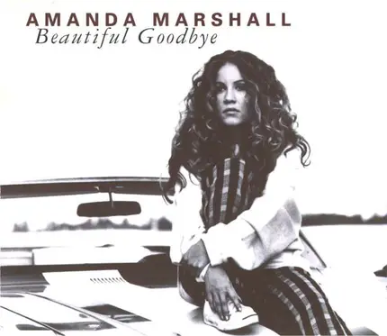 Amanda Marshall - Beautiful Goodbye