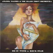 Amanda Palmer & the Grand Theft Orchestra - Do It With A Rock Star