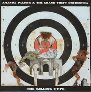Amanda Palmer & The Grand Theft Orchestra - The Killing Type