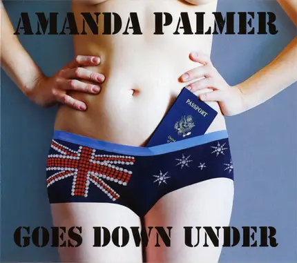 Amanda Palmer - Amanda Palmer Goes Down Under