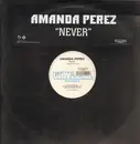 12inch Vinyl Single - Amanda Perez - Never