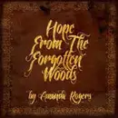 CD - Amanda Rogers - Hope From The Forgotten Woods - Digisleeve
