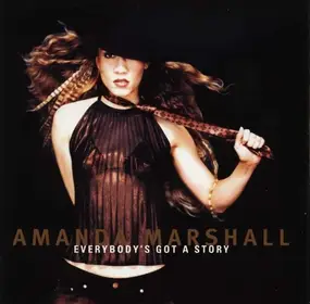 Amanda Marshall - Everybody's Got a Story