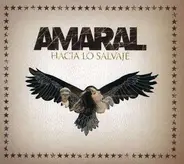 Amaral - Hacia Lo Salvaje