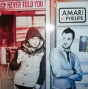 CD Single - Amari Ft. Phelipe - Never Told You - Promo Cardboard
