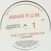 Amari R.U.M. - She Don't Know