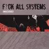 CD - Ambassador 21 - Fuck All $y$tem$