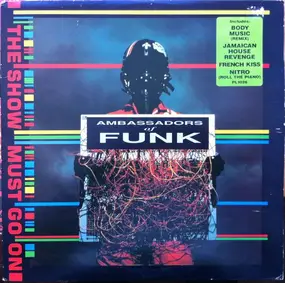 Ambassadors of Funk - The Show Must Go On
