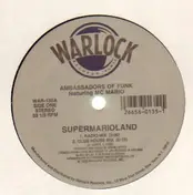 Ambassadors Of Funk Featuring MC Mario - Supermarioland