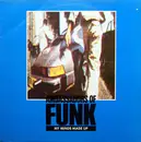 12inch Vinyl Single - Ambassadors Of Funk - My Minds Made Up