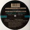 12inch Vinyl Single - Ambassadors Of Swing Featuring Peter Hall & Antonia Lucas - Feelin' Good