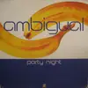 12inch Vinyl Single - Ambigual - Party Night