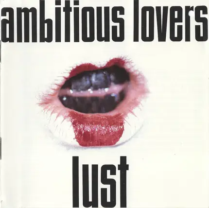 Ambitious Lovers - Lust