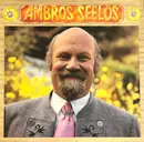 LP - Ambros Seelos - Ambros Seelos Spielt Auf Im Stadl