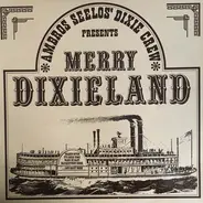 Ambros Seelos' Dixie Crew - Merry Dixieland