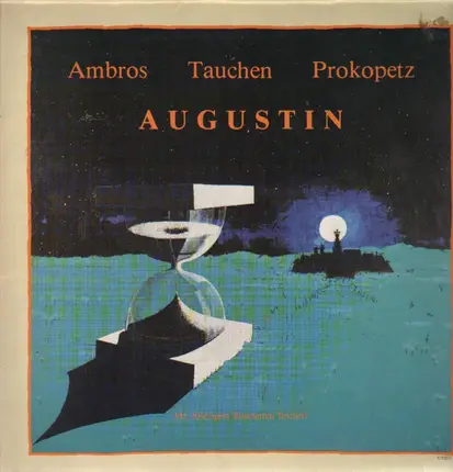 Ambros, Tauchen, Prokopetz - Augustin
