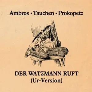 Ambros/Tauchen/Prokopetz - Der Ur-Watzmann