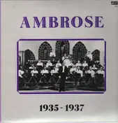 Ambrose - 1935-1937