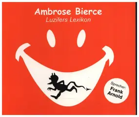 Ambrose Bierce - Luzifers Lexikon