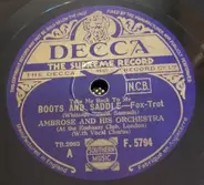 Ambrose & His Orchestra - (Take Me Back To My) Boots And Saddle / The King's Navee