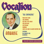 CD - Ambrose & His Orchestra - The Continental - Featuring The Embassy Club Recordings