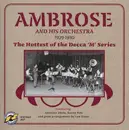CD - Ambrose & His Orchestra - The Hottest Of The Decca 'M' Series 1929-1930